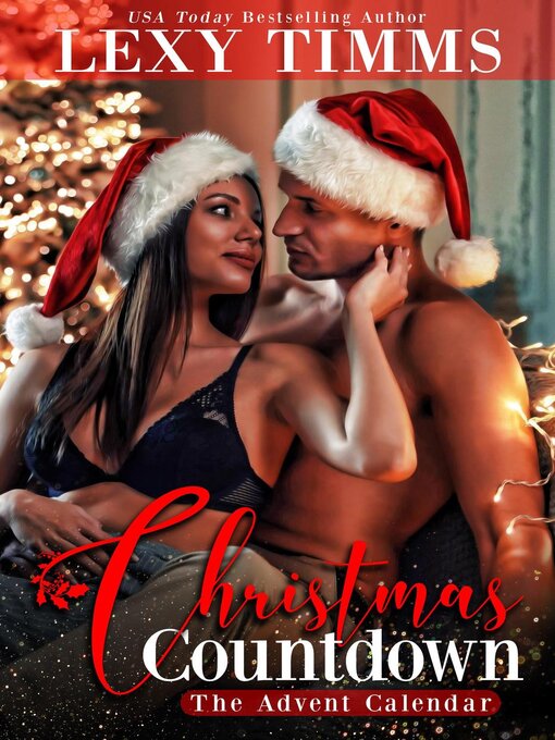 Title details for Christmas Countdown--The Advent Calendar by Lexy Timms - Available